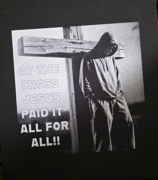 At the Cross – Jesus Paid It All Tee